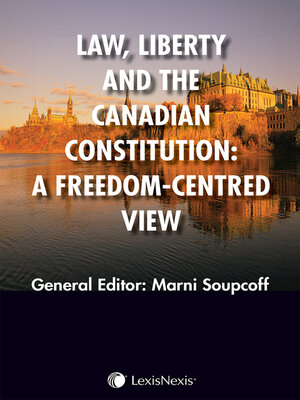 cover image of Law, Liberty and the Canadian Constitution